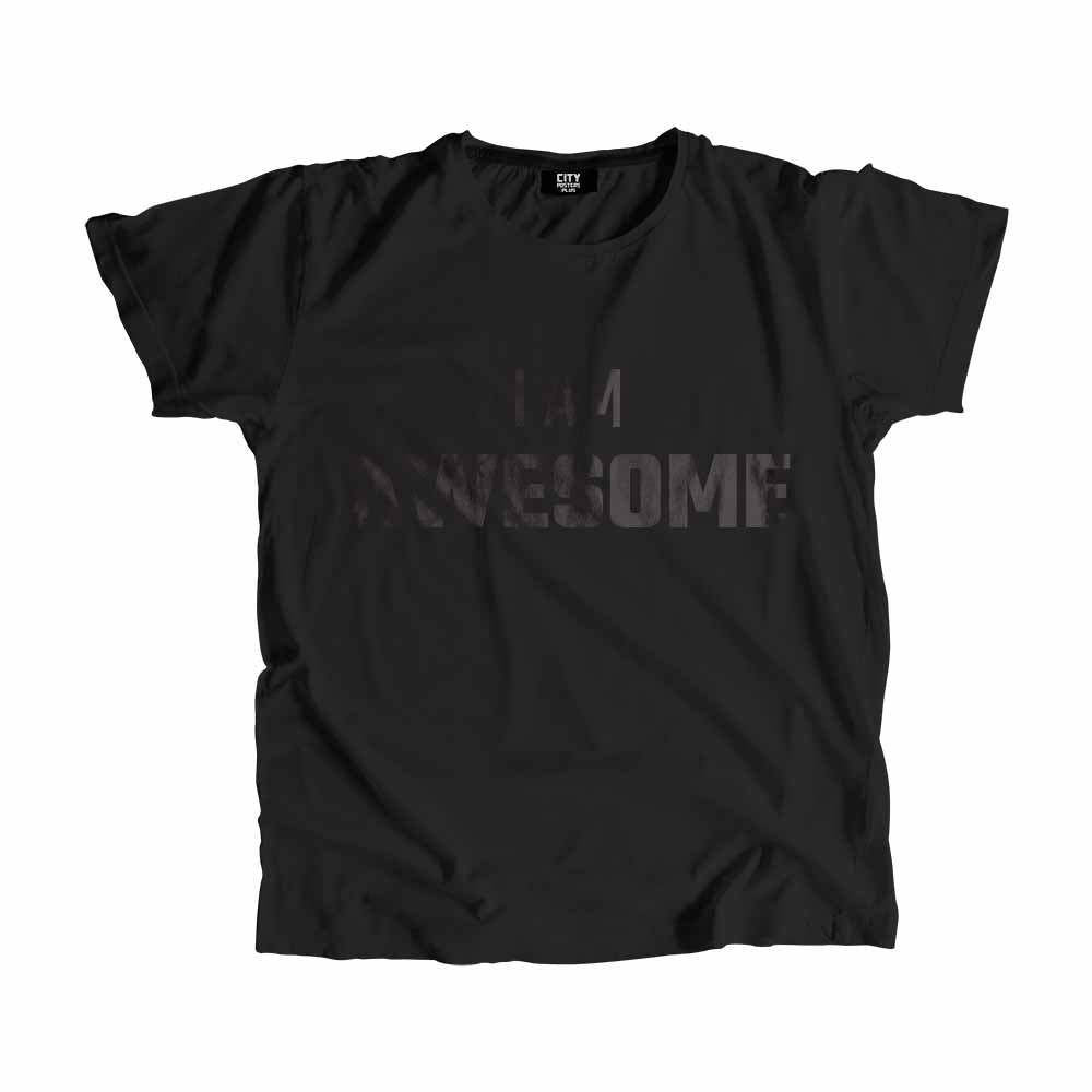 I AM AWESOME Men Unisex T-Shirt