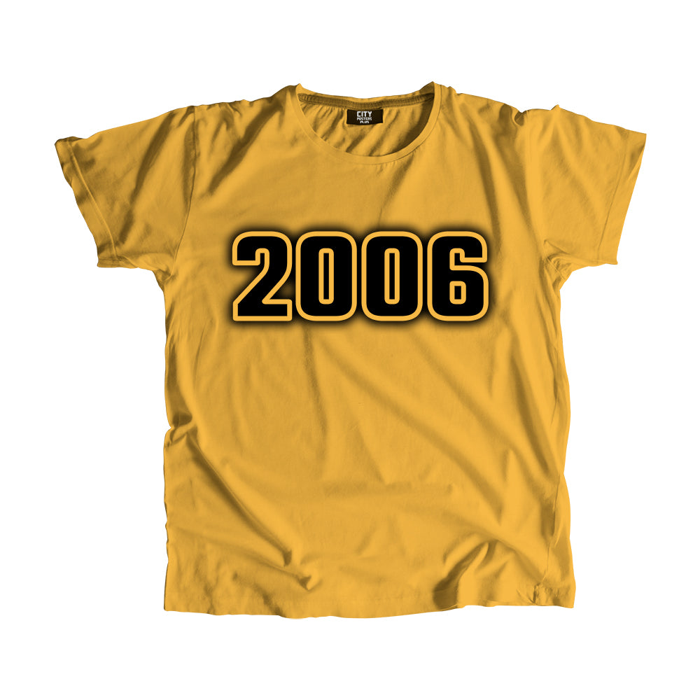 2006 Year Men Unisex T-Shirt (Golden Yellow)