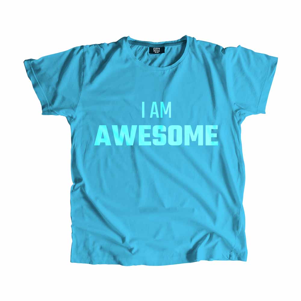  I AM AWESOME Men Unisex T-Shirt 