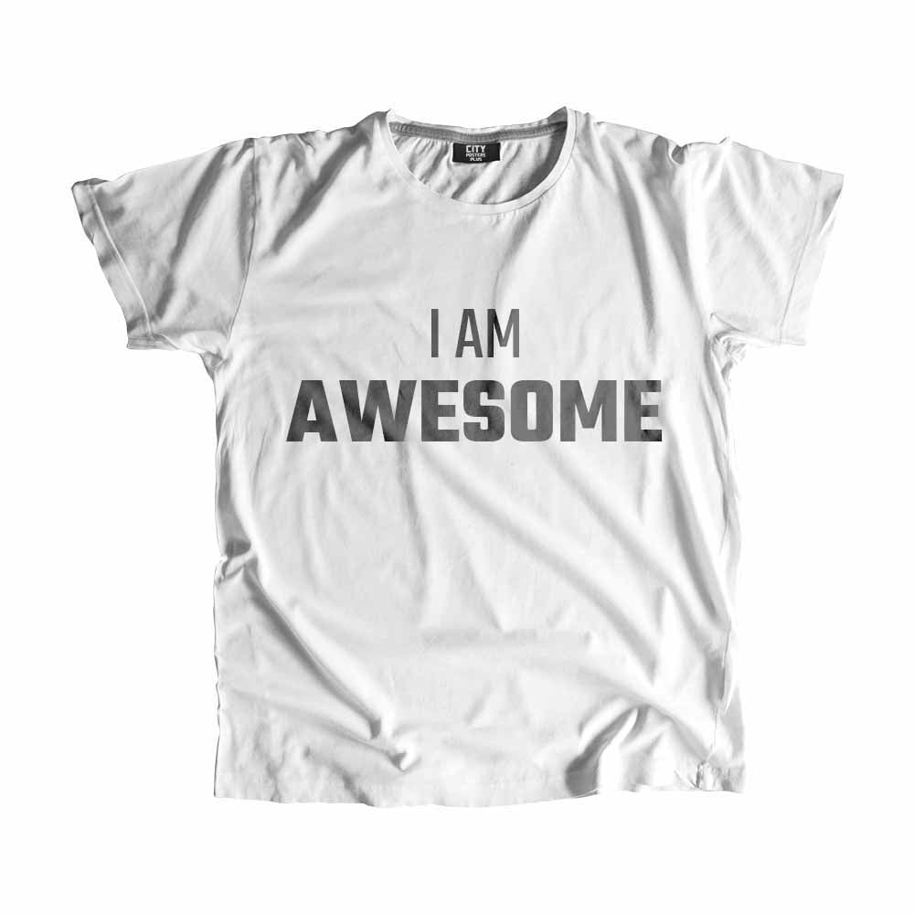  I AM AWESOME Men Unisex T-Shirt 