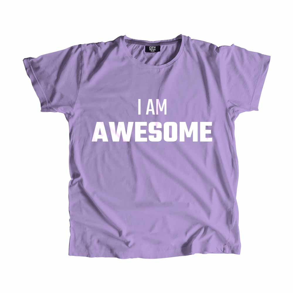  I AM AWESOME Men Unisex T-Shirt 