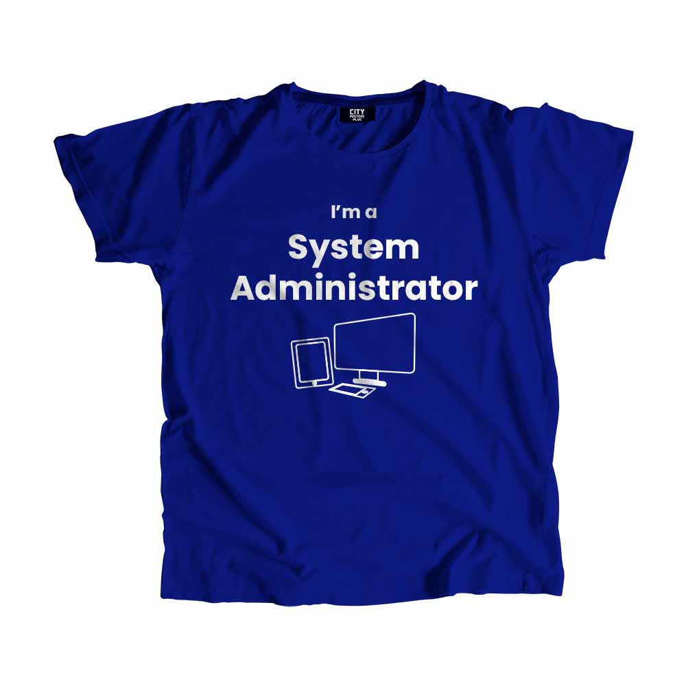 System Administrator Men Unisex T-Shirt (Royal Blue)